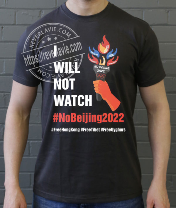 I Will Not Watch No Beijing 2022 T-Shirt