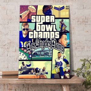 LA Rams Super Bowl Win Champs 2022 Poster Canvas