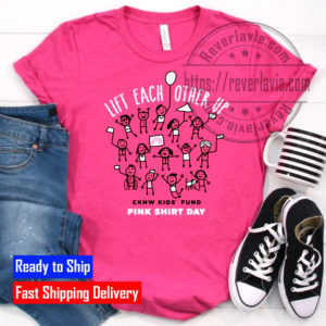 Life Each Other Up Pink Shirt Day 2022 T-Shirt