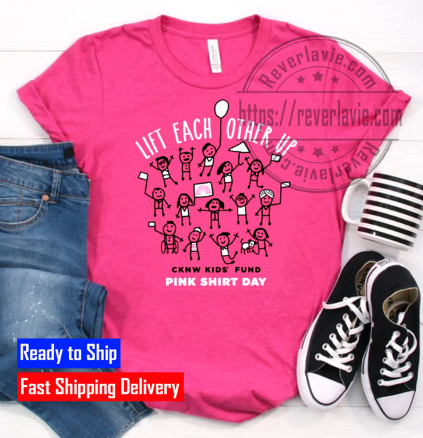 Life Each Other Up Pink Shirt Day 2022 T-Shirt