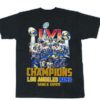 The Rams Champions Super Bowl 2022 Signature T-Shirt
