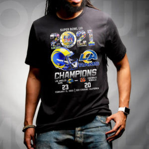 Rams Beat Bengals Wins Champions Super Bowl 2022 T-Shirt