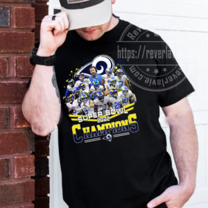 Super Bowl LVI 2022 Los Angeles Rams Champions Fan Gifts T-Shirt