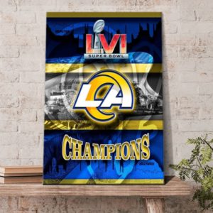 Super Bowl LVI Los Angeles Rams Champions Poster Canvas