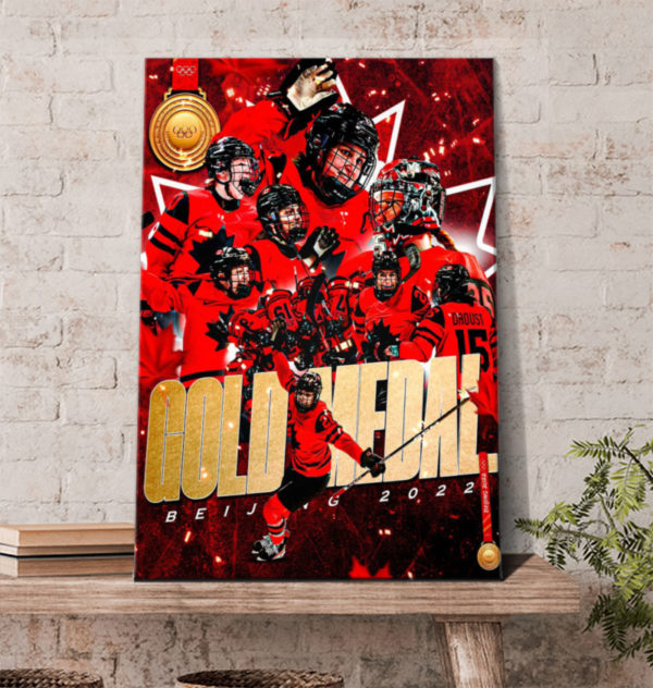 Team Canada Capture The Gold Medal Olympic Winter Games Poster Canvas