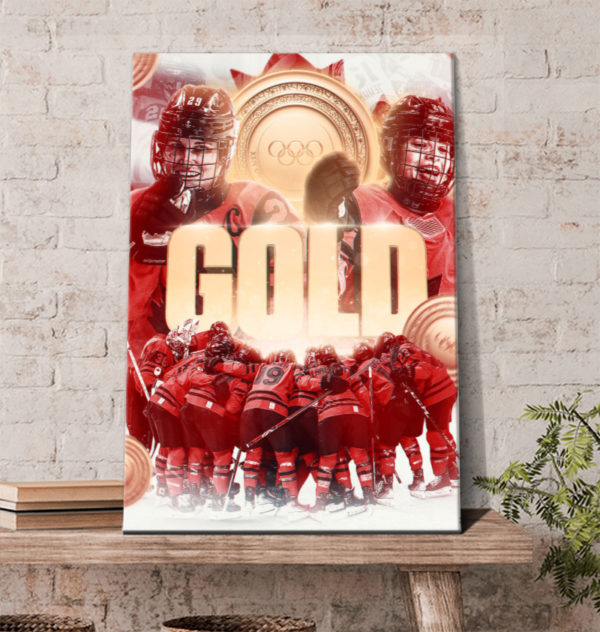 Team Canada Wins The Women’s Hockey Gold Medal at Beijing 2022 Poster Canvas