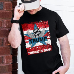 Thank God For Trump Unisex T-Shirt