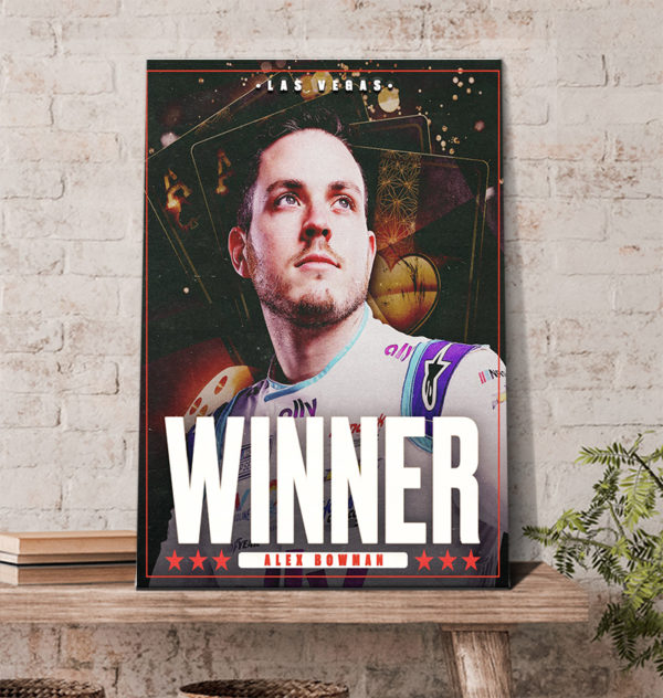 Alex Bowman Winner Wins A Drag Race In Vegas Poster Canvas