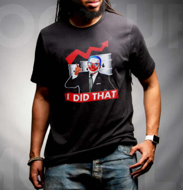 Biden Joker I Did That Shirt Anti Biden Gas Price Classic T-Shirt