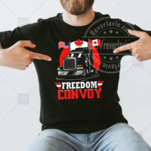Canada Freedom Convoy 2022 Canadian Truckers Support T-shirt