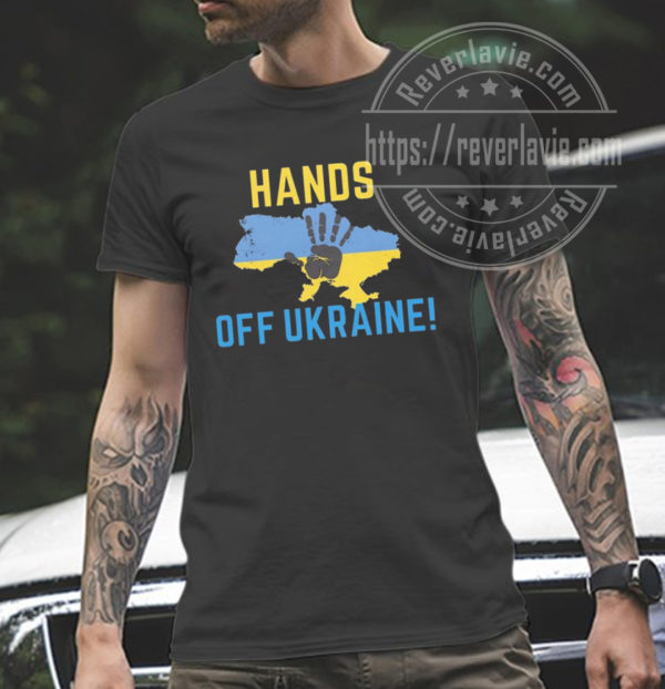 Hands Off Ukraine Pray For Ukraine Ukrainian Flag T-Shirt