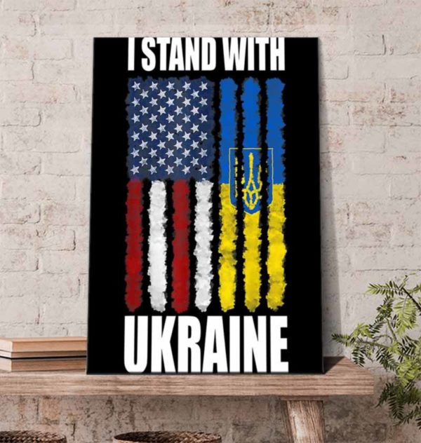 I Stand With Ukraine Flag Artwork Poster Canvas