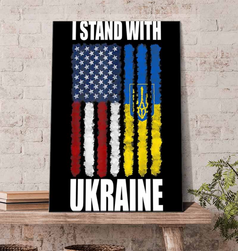 I Stand With Ukraine Flag Artwork Poster Canvas I Stand With Ukraine Flag Artwork Poster Canvas