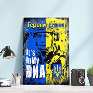 Its In My DNA Ukraine Support Poster Canvas
