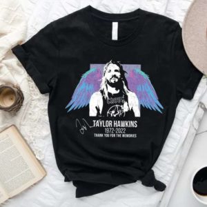 Memories of Taylor Hawkins 1972-2022 Foo Fighters Drumer T-Shirt