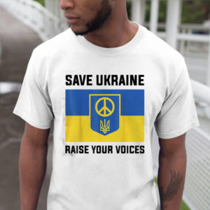 Official The Support Ukraine Save Ukraine Raise Your Voices Ukraine Flag 2022 Classic T-Shirt