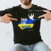 Pray For Ukraine Joe Biden Support Ukraine Shirt