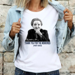 RIP Madeleine Albright 1937 2022 Thank You For The Memories T-Shirt