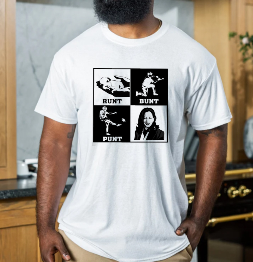 Runt Bunt Punt Kamala Harris Unisex T-Shirt Runt Bunt Punt Kamala Harris Unisex T-Shirt