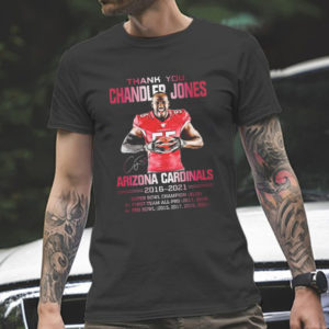 Thank You Chandler Jones Arizona Cardinals 2016 2021 Signature Unisex T-Shirt