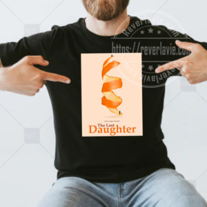 The Lost Daughter Poster Movie Unisex T-shirt