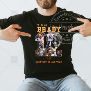 Tom Brady 12 Greatest Of All Time Signatures T-shirt