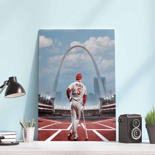 Welcome Home Albert Pujols St Louis Cardinals Poster Canvas