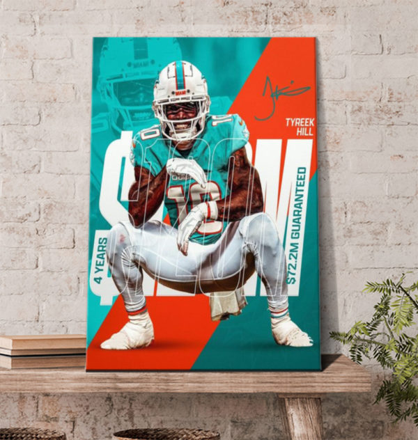Welcome Tyreek Hill Miami Dolphins 2022 Poster Canvas