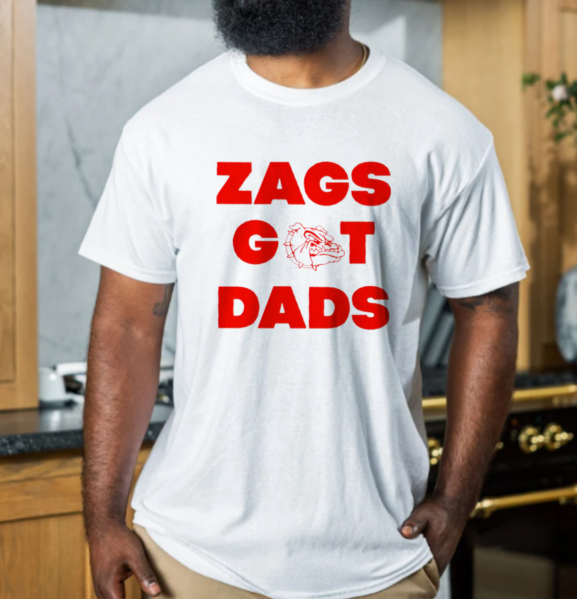 Zags Got Dads Logo Unisex T-Shirt Zags Got Dads Logo Unisex T-Shirt
