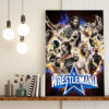 Outstanding Members At Wrestlemania 38 Poster Canvas