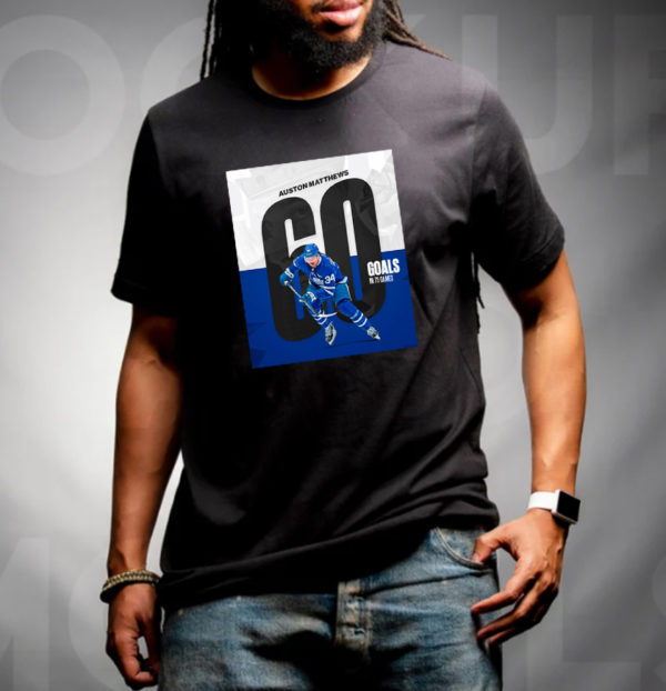 Auston Matthews 60 Goals Toronto Maple Leafs NHL T-Shirt
