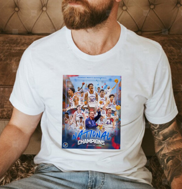Awesome kansas Men’s Basketball Your 2021 2022 National Champions T-Shirt