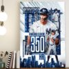 Giancarlo Stanton 350 HR New York Yankees Poster Canvas