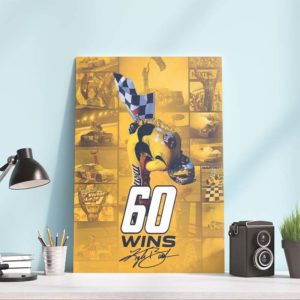 Congratulation Kyle Busch 60 Wins Rowdy Busch Nascar Poster Canvas
