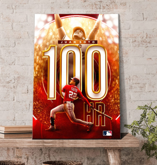 Congratulations Juan Soto On 100 Goals MLB Poster Canvas