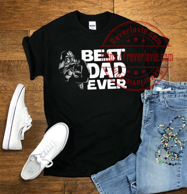 Darth Vader Best Dad Ever Star Wars Fathers Day Unisex T-Shirt