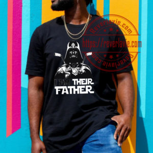 Darth Vader I Am Their Father Star Wars Fathers Day Unisex T-Shirt