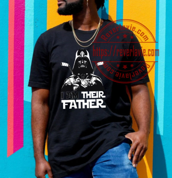 Darth Vader I Am Their Father Star Wars Fathers Day Unisex T-Shirt