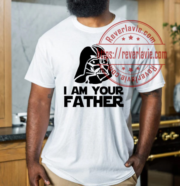 Darth Vader I Am Your Fathers Day Star War Unisex T-Shirt