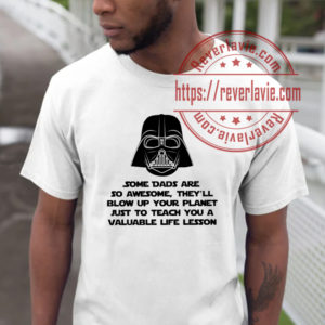 Darth Vader Shirt For Dad Star Wars Fathers Day Unisex T-Shirt
