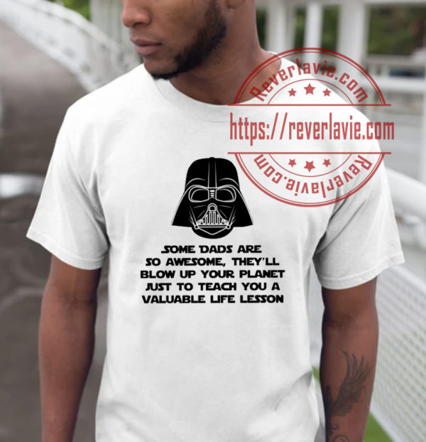 Darth Vader Shirt For Dad Star Wars Fathers Day Unisex T-Shirt