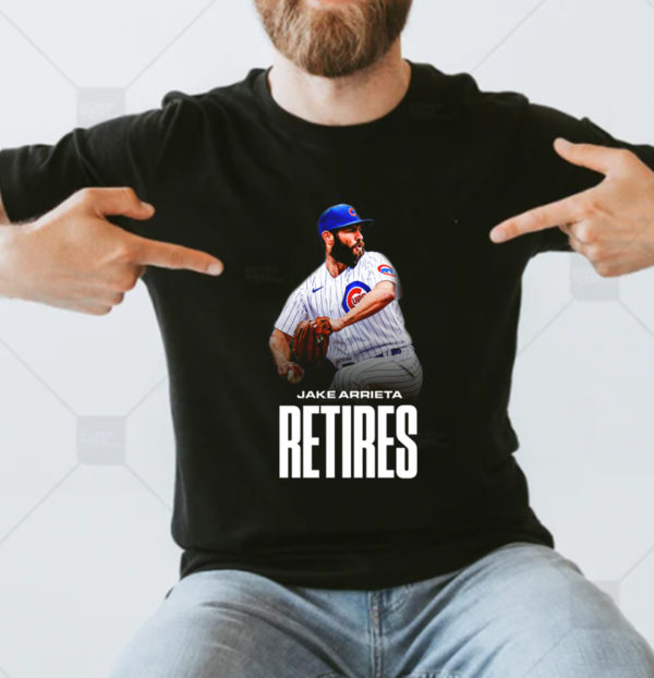 Jake Arrieta Retires Baseball MLB T-Shirt