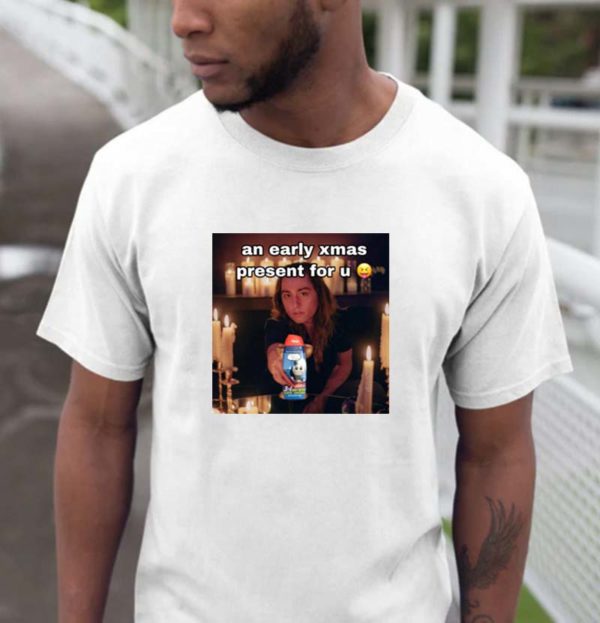Jake Shampoopoo An Early Xmas Present For U Gift T-shirt