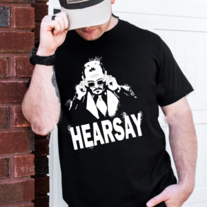 John Depp Hearsay Black And White T-Shirt