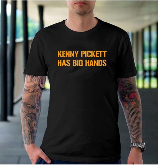 Kenny Pickett Has Big Hands NFL Draft T-shirt