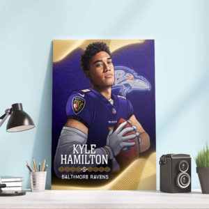 Kyle Hamilton to Baltimore Ravens NFL Draft 2022 Poster Canvas