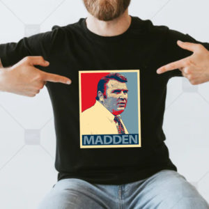 Legend Never Die John Madden T-Shirt