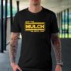 May The Mulch Be With You Mulch Is Here T-shirt