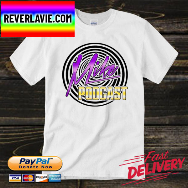 Mike podcast Unisex T-Shirt