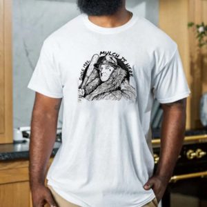 Mulch Is Here Since 1982 Gift T-shirt